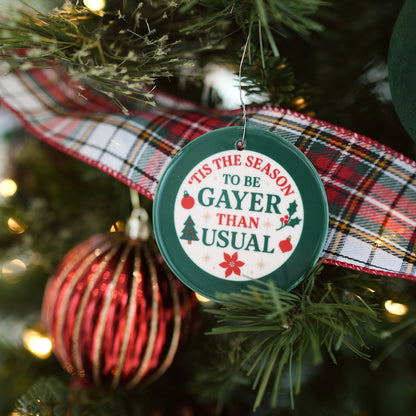 Gayer Than Usual Green Ornament